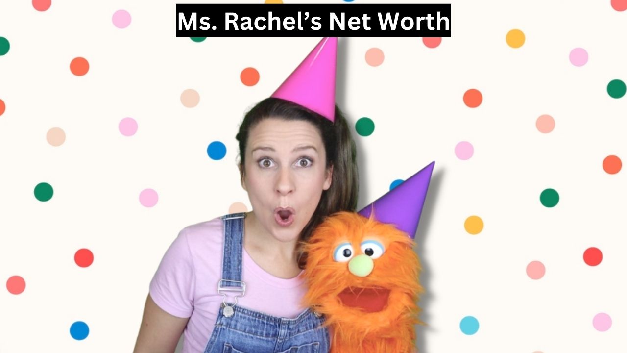 Ms. Rachel Net Worth