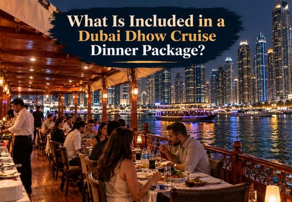 What Is Included in a Dubai Dhow Cruise Dinner Package